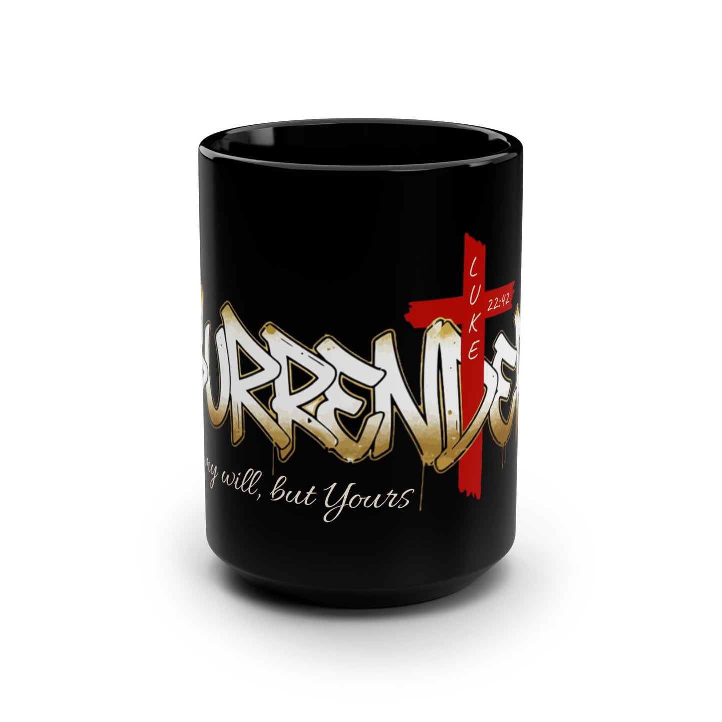 'Surrender' 15oz Inspirational Christian Coffee Mug (Black)