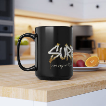 'Surrender' 15oz Inspirational Christian Coffee Mug (Black)
