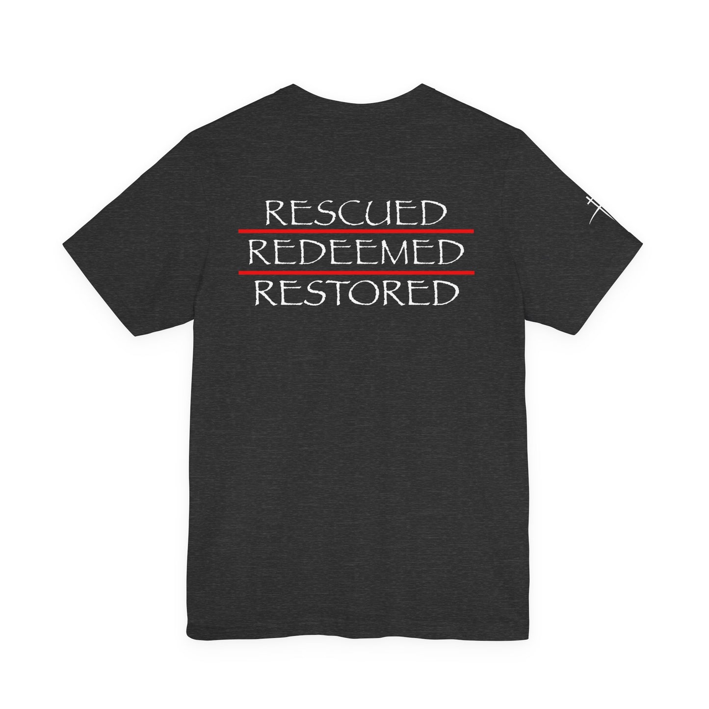 Rescued Redeemed Restored Tee (Dark Heather Grey) | Broken to Risen Co.
