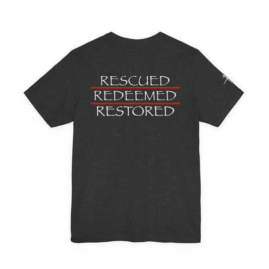 Rescued Redeemed Restored Tee (Dark Heather Grey) | Broken to Risen Co.