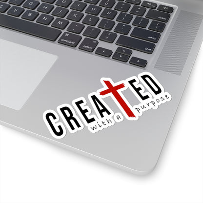 Created With a Purpose Christian Cross Kiss-Cut Sticker