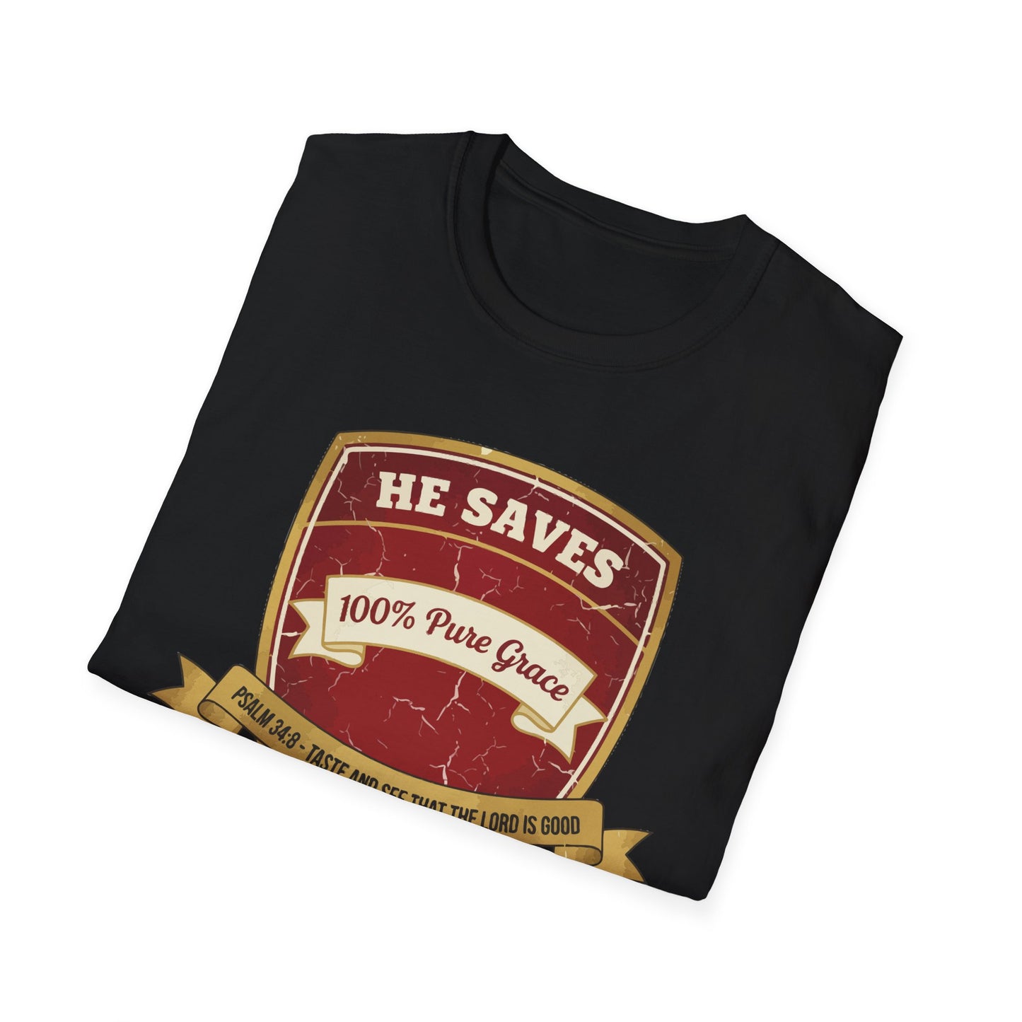 He Saves T-Shirt – “100% Pure Grace” Christian Faith Tee